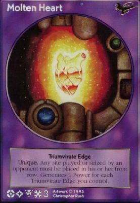 Molten Heart, Triumvirate Edge