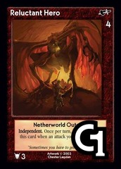 Reluctant Hero, Netherworld Outcast