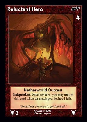 Reluctant Hero, Netherworld Outcast