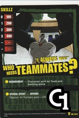 Who Needs Teammates?