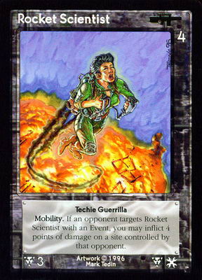 Rocket Scientist, Techie Guerrilla