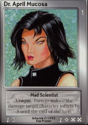 Dr. April Mucosa, Mad Scientist