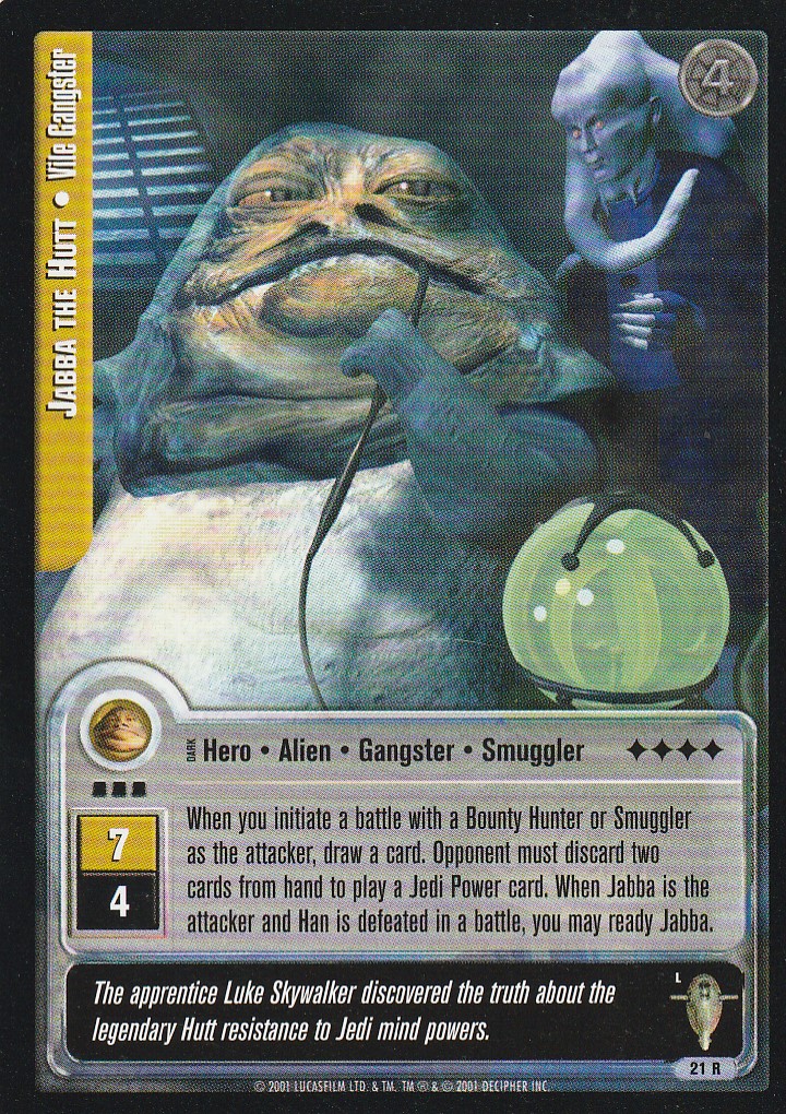 Jabba the Hutt - Vile Gangster (L)