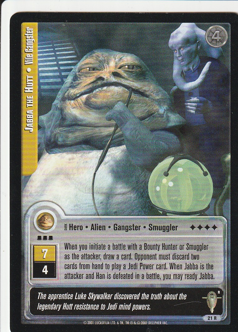 Jabba the Hutt - Vile Gangster (R)