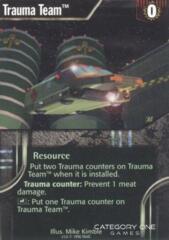 Trauma Team [TM]