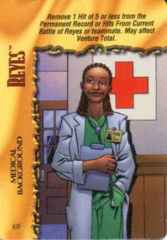 Reyes Medical Background