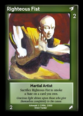 Righteous Fist, Martial Artist