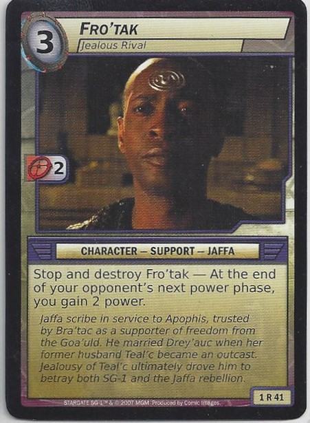 Frotak, Jealous Rival