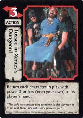 Tossed in Xerxess Dungeon!