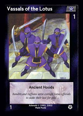Vassals of the Lotus, Ancient Hoods