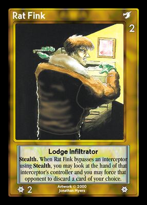 Rat Fink, Lodge Infiltrator