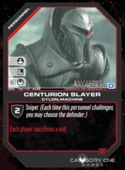 Centurion Slayer (Foil)