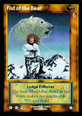 Fist of the Bear, Lodge Enforcer