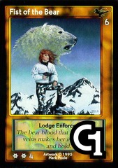 Fist of the Bear, Lodge Enforcer