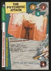 The Psychotic Attack