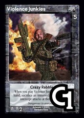 Violence Junkies, Crazy Rabble