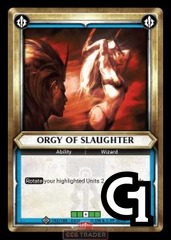 Orgy of Slaughter - Foil