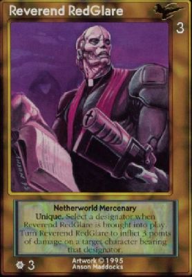 Reverend RedGlare, Mercenary