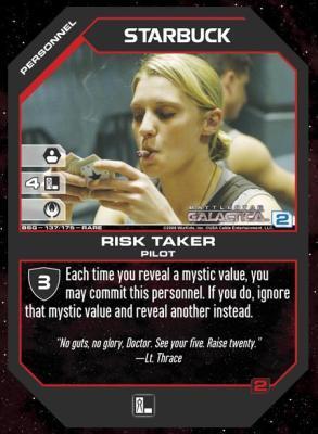 Starbuck Risk Taker (Foil)
