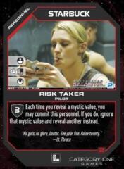 Starbuck Risk Taker (Foil)