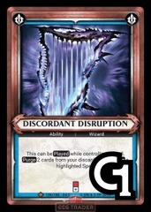 Discordant Disruption