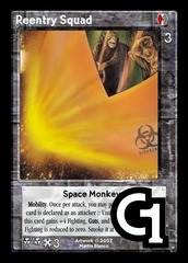 Reentry Squad, Space Monkeys