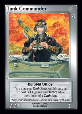 Tank Commander, BuroMil Officer