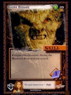 Gone Binary (Foil)