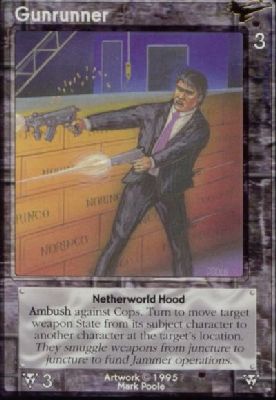 Gunrunner, Netherworld Hood