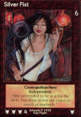 Silver Fist, Cosmopolitan Hero