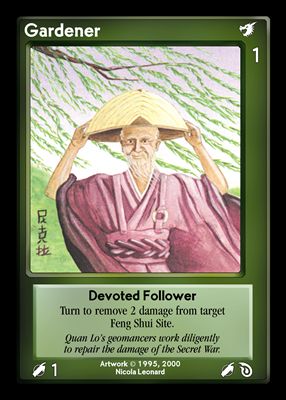 Gardener, Devoted Follower