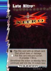 Late Nitro