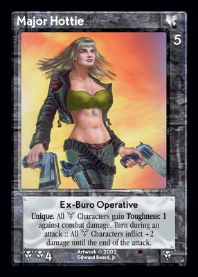 Major Hottie, Ex-Buro Operative