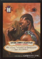 Lesser Ebony Guardian