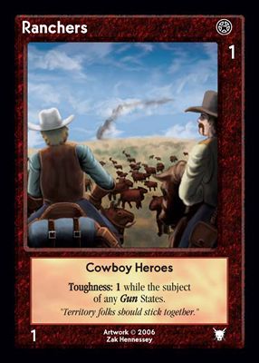 Ranchers, Cowboy Heroes