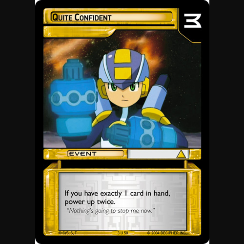 Quite Confident
