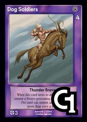 Dog Soldiers, Thunder Braves