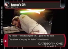 Tyranus's Gift - Foil