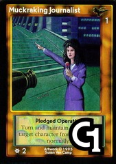 Muckraking Journalist, Pledged Operative