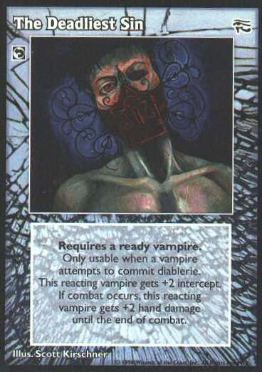 The Deadliest Sin
