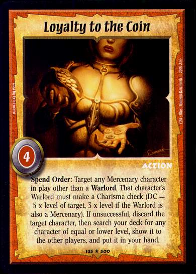 Loyalty to the Coin - Foil