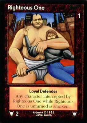 Righteous One, Loyal Defender