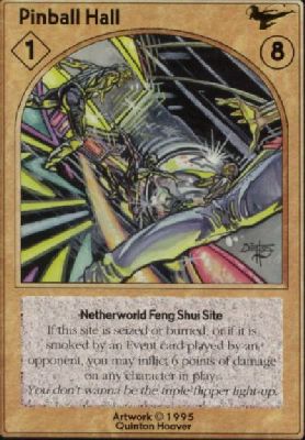Pinball Hall, Netherworld Feng Shui Site