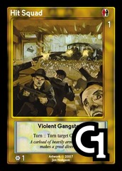 Hit Squad, Violent Gangsters