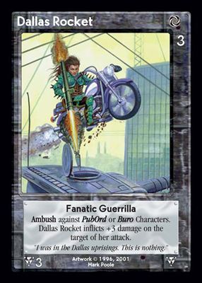 Dallas Rocket, Fanatic Guerrilla