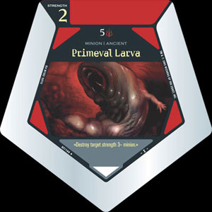 Primeval Larva