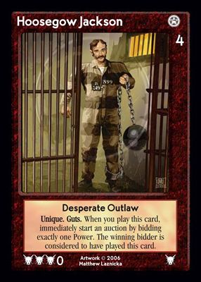 Hoosegow Jackson, Desperate Outlaw
