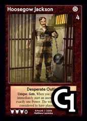 Hoosegow Jackson, Desperate Outlaw