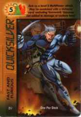 Quicksilver Fast and Furious (OPD)