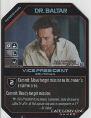 Dr. Baltar, Vice President (Foil)